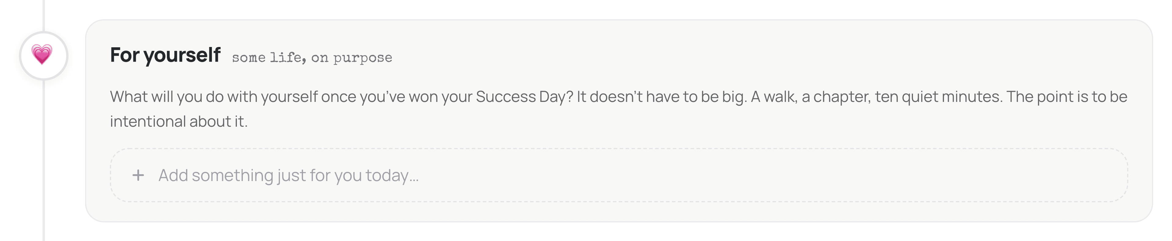 The For yourself callout at the bottom of the Success Day.